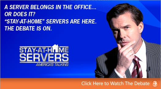 STAY-AT-HOME SERVERS — America's Talking
